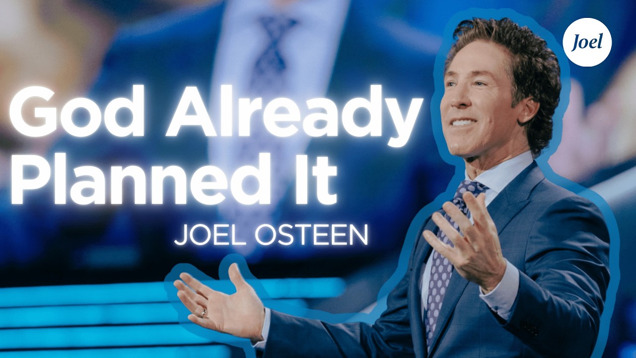Your Miracle Is Coming — God Already Planned It | Joel Osteen